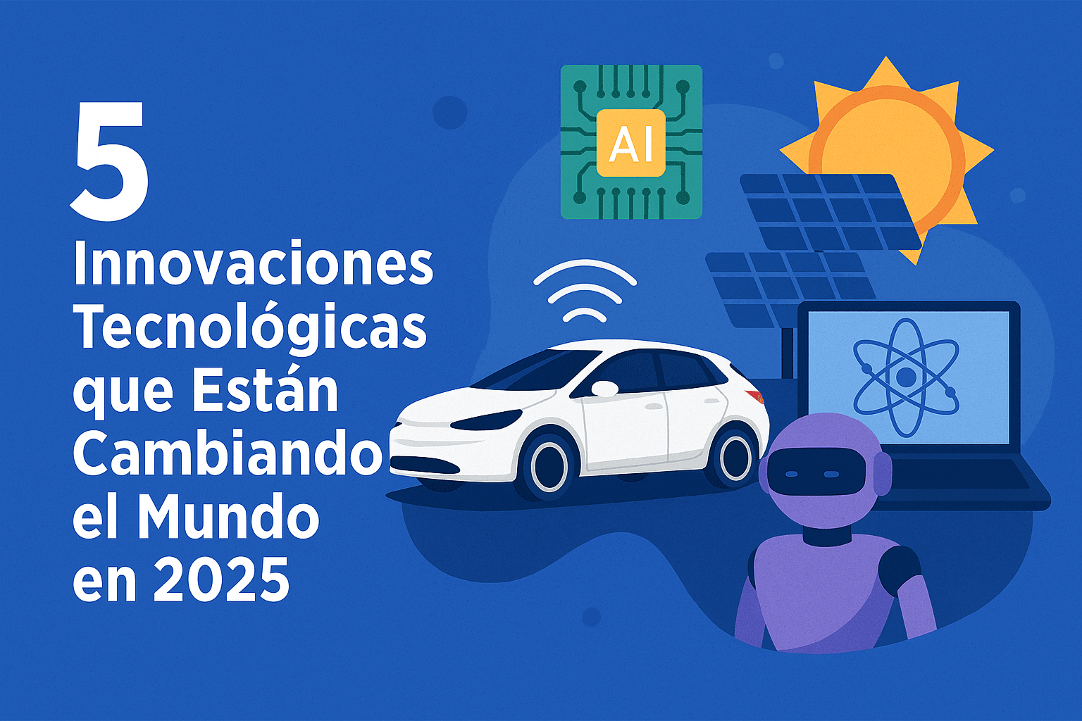 Innovaciones tecnológicas que están cambiando la vida diaria